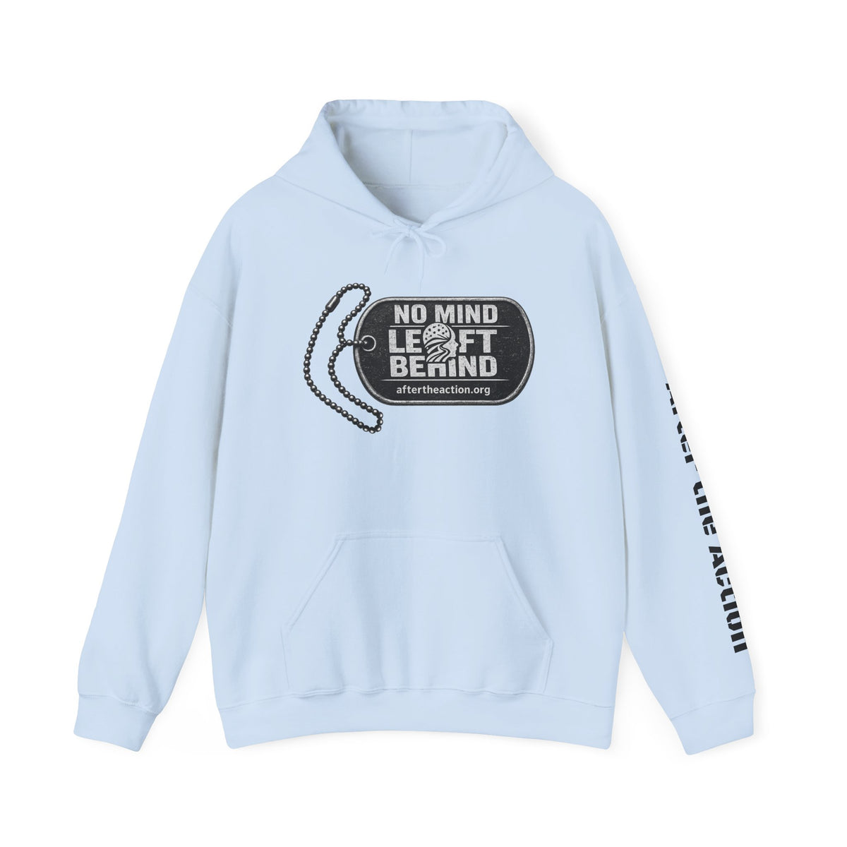 No Mind Left Behind Hoodie – After the Action Mental Health Support Sweatshirt